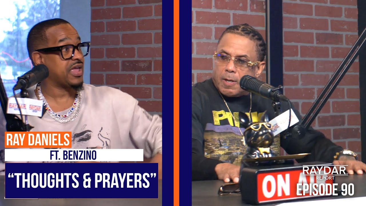 Thoughts & Prayers" ft. Benzino | Ray Daniels addresses B. Dot & Benzino Calls Out Dee1!