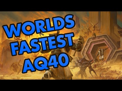 #1 AQ40 Speedrun in 29:37 by Salad Bakers Multi PoV