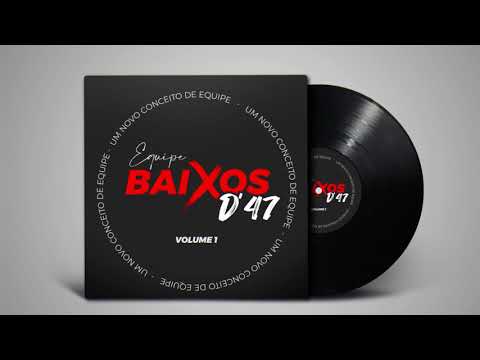 CD Megafunk - Equipe Baixos D'47 - DJ Matheus SC
