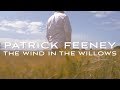 Patrick Feeney   The Wind In The Willows