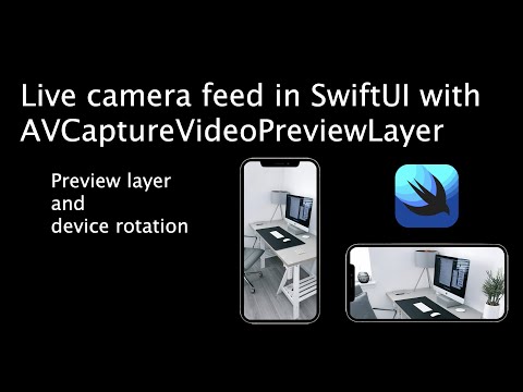 Live camera feed in SwiftUI with AVCaptureVideoPreviewLayer