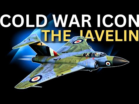 Gloster Javelin: Fast, Fatal, and Forgotten?
