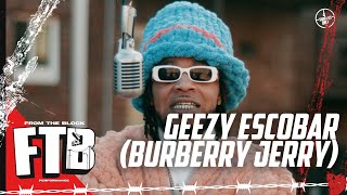 Geezy Escobar (Burberry Jerry) - IYKYK | From The Block Performance 🎙