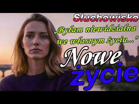 „Nowe życie＂ – Kiedy wszystko się kończy, prawdziwe życie dopiero się zaczyna. Poruszająca opowieść.