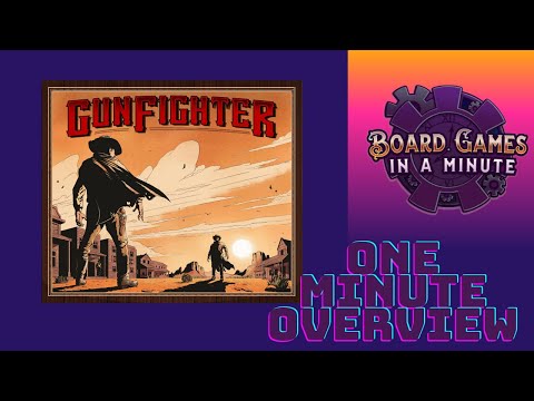 One Minute Overview of Gunfighter