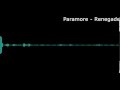Paramore - Renegade [HQ] 