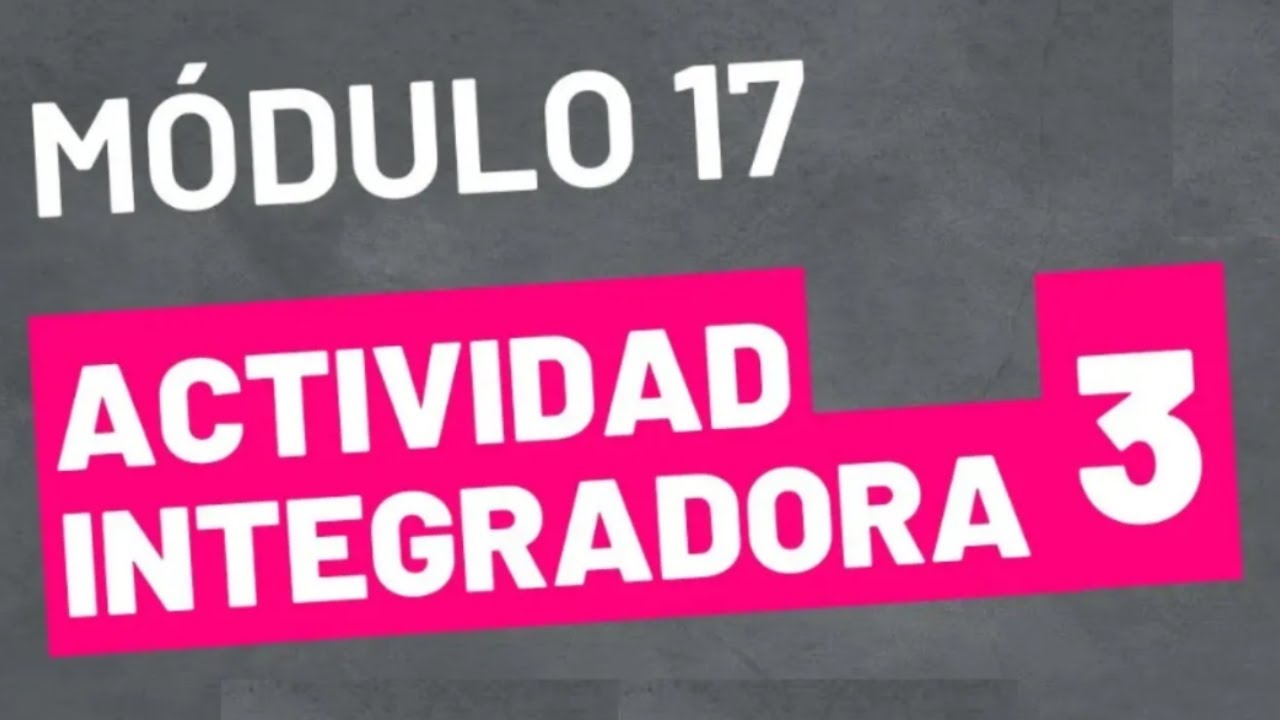 Integrative Activity 3 - Module 17 - UPDATED ONLINE PREP SEP