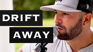 Drift Away | Dobie Gray | Cover by Will Dempsey