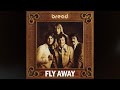 FLY AWAY - BREAD | Lyrics Video | AI