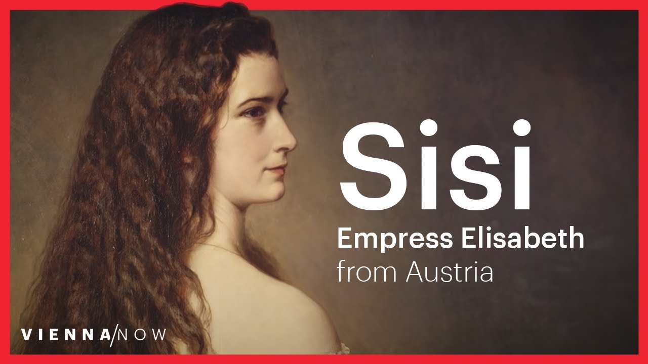 Sisi - Empress Elisabeth of Austria