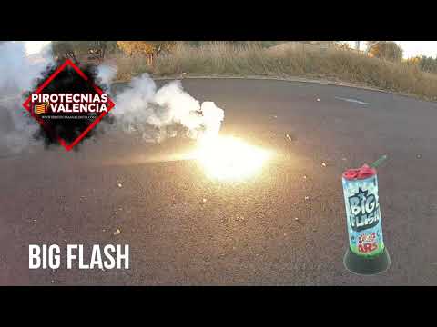 BIG FLASH - PIROTECNIAS VALENCIA