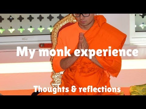 My two week Thai Buddhist monk experience - Thoughts
