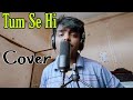 Tum Se Hi Jab We Met Mohit Chauhan Cover Deep Mahanty
