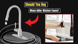 Should You Buy the Moen Adler Kitchen Faucet ?