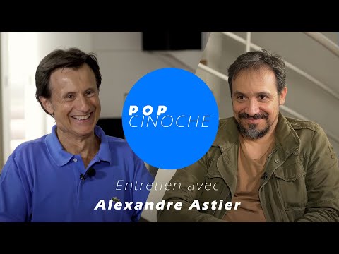 Pop Cinoche - Interview with Alexandre Astier