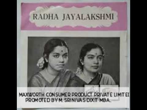 Radha, Jayalakshmi - Darini Telusu konti - Tyagaraja