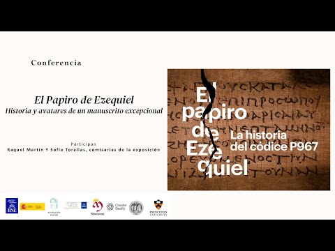 El Papiro de Ezequiel. Historia y avatares de un manuscrito excepcional