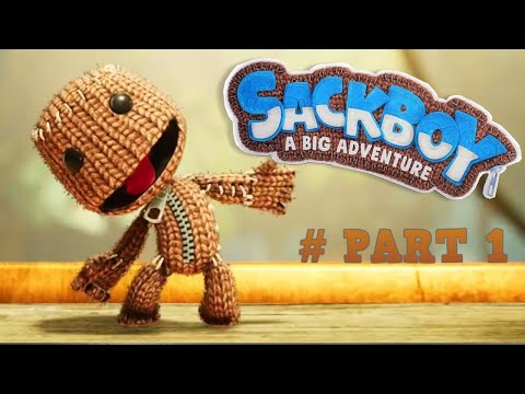 Sackboy A Big Adventure Gameplay Walkthrough - Part 1 (FULL GAME)
