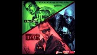 Alexis Y Fido Ft. J Balvin - Donde Estes Llegare (Official Remix) (Prod. By Master Chris)