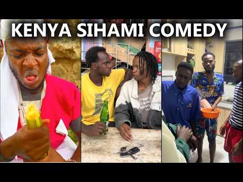 New Kenya Sihami Comedy | Best of this week | TRY NOT TO LAUGH