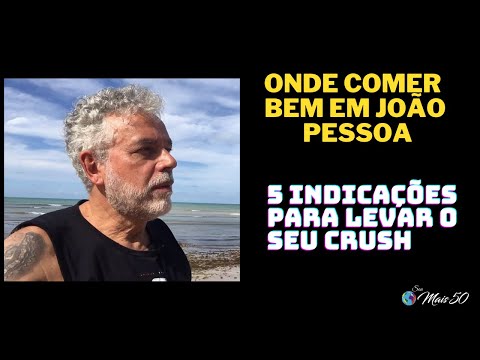 ONDE COMER BEM EM JOÀO PESSOA -  9 sugestões