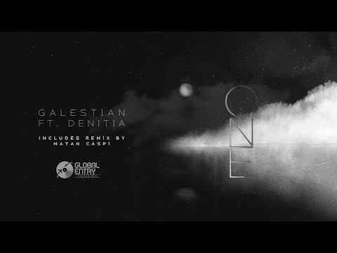 Galestian (ft. Denitia) - One (Matan Caspi Extended Retro Remix) [Global Entry Recordings]