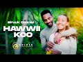 Biruuk Daaniel Hawwii Koo Ethiopian Oromo Music 2022 Official Video