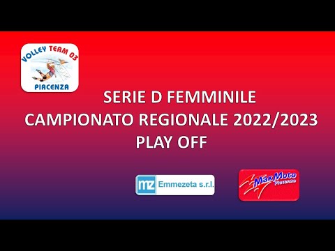 Serie D - Payoff - Finale - EMMEZETA MAXMOTO VOLLEY TEAM 03 PC vs MARANO VOLLEY MO - 27/05/2023