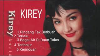 Download lagu KIREY LAGU TERBAIK... mp3