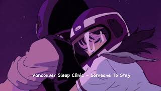 Download lagu Vancouver Sleep Clinic - Someone To Stay (speed up & reverb) Tiktok Ver || homies ♫︎ mp3 Download lagu Vancouver Sleep Clinic - Someone To Stay (speed up & reverb) Tiktok Ver || homies ♫︎ mp3