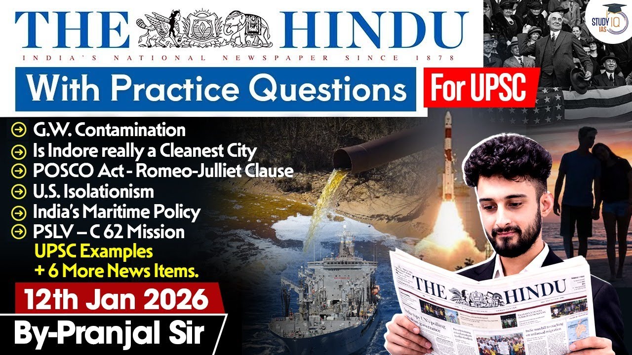 The Hindu Analysis | 12th January 2026 | The Hindu News Paper Today With Practice Questions