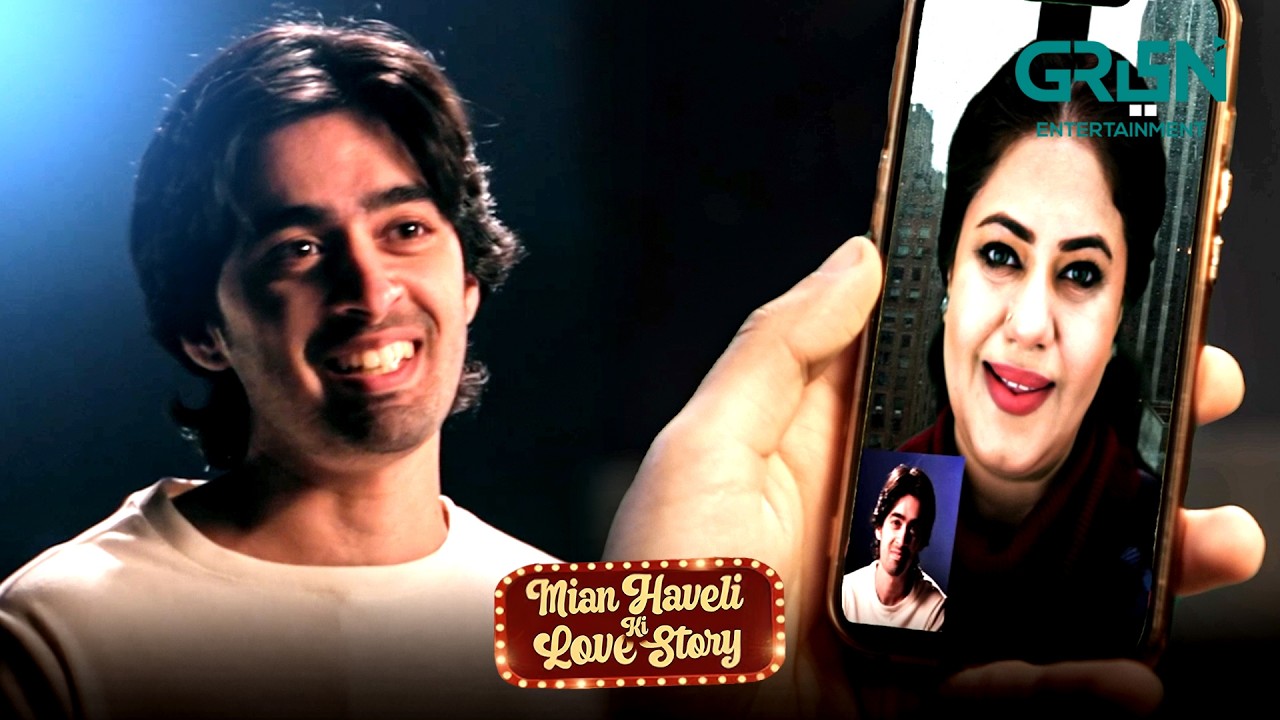 Lahore Shehar Se Mohabbat !! Hira Khan & Saad Qureshi | Mian Haveli Ki Love Story | Green TV