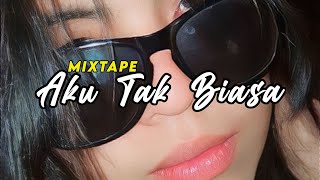 Download lagu Jx Beat | Aku Tak Biasa | Mixtape mp3