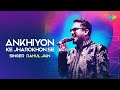 Ankhiyon Ke Jharokhon Se | Rahul Jain | Hemlata | Ravindra Jain | Hindi Cover Song