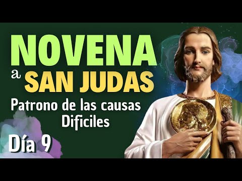 NOVENA a San Judas Tadeo día 9 | Noveno día de la NOVENA a San Judas Tadeo