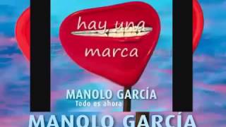 Manolo Garcia,Es tiempo de Retornar