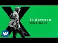 Ed Sheeran - Touch and Go [Official Audio]