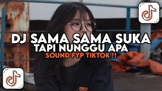 Download lagu DJ SAMA SAMA SUKA TAPI NUNGGU APA MENGKANE | SENCY - DIA TENXI FULL SONG SLOW BASS VIRAL TIKTOK !! mp3 Download lagu DJ SAMA SAMA SUKA TAPI NUNGGU APA MENGKANE | SENCY - DIA TENXI FULL SONG SLOW BASS VIRAL TIKTOK !! mp3