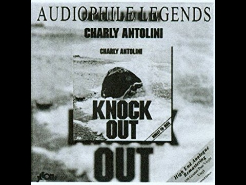 the best from... knock out - charly antolini