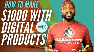 Selling Digital Products on Wix | How to make your first $1,000 with digital downloads