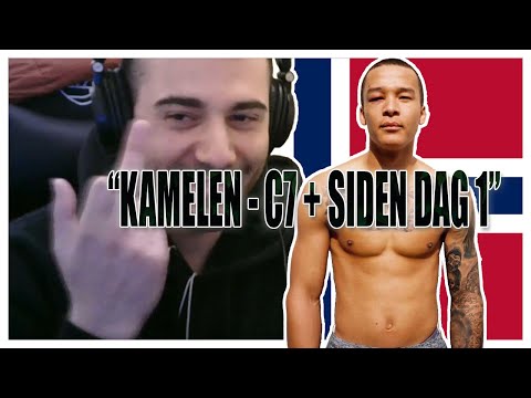 Norsk Utlending reagerer på " KAMELEN - C7 + SIDEN DAG 1 "