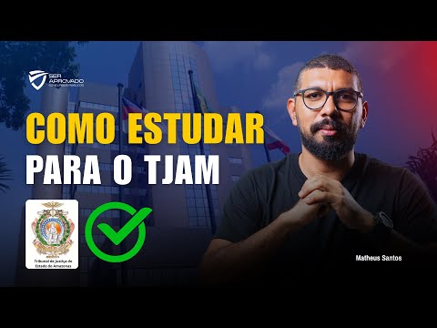 TJAM 2026: Como Estudar do Jeito CERTO para Garantir Sua Aprovação