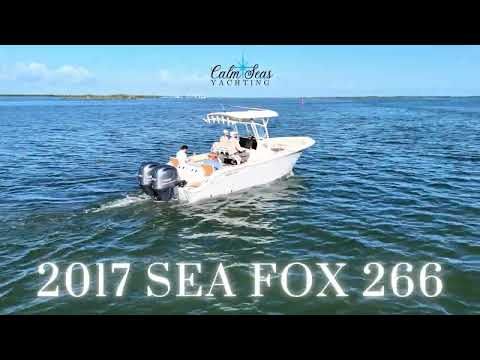 2017 Sea Fox 266 Commander Video