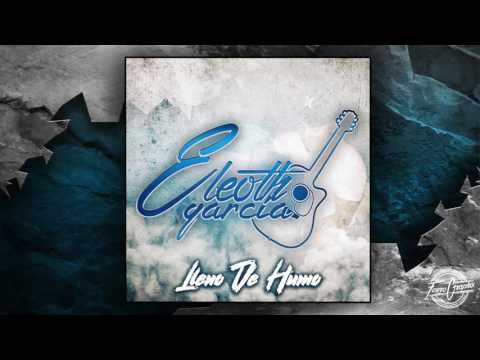 Eleoth Garcia - Don Gato (Estudio 2016)