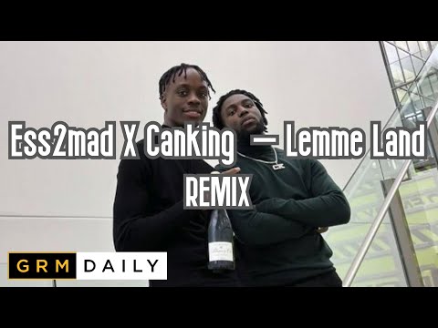 Ess2mad X Canking  – Lemme Land (REMIX) Is what it is, but nothing's the same