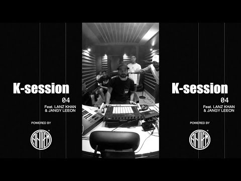 K-SESSION 04 - En?gma + NOIA + Kaizen Feat. Lanz Khan, Janke Leeon