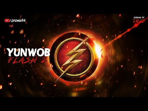 @yunwob - Flash 2 | LETRA | Shanoba Lyrics #95