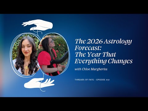The 2026 Astrology Forecast: The Year That Everything Changes