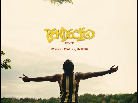 BENDECIO Remix - Cacique (feat. Mr. Bangis).