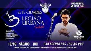 LEGIÃO URBANA - BANDA SETE CIDADES LIVE SHOW